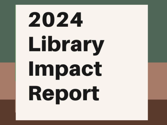 2024 Library Impact Report