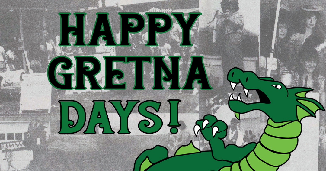 Happy Gretna Days! • Gretna Public Library